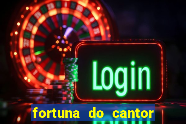 fortuna do cantor sorocaba 2023